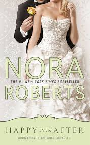 Happy Ever After: Book Four in the Bride Quartet