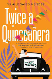 Twice a Quinceañera